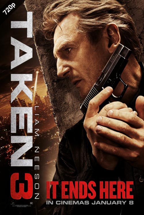 دانلود فیلم Taken 3 2014 با لینک مستقیم و کیفیت عالی